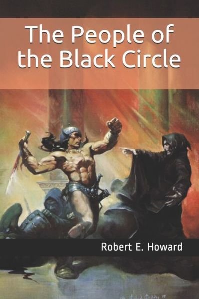 Cover for Robert E Howard · The People of the Black Circle (Paperback Bog) (2020)