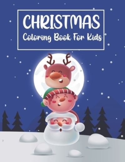 Cover for Fun Grafx · Christmas Coloring Books For Kids (Paperback Bog) (2020)
