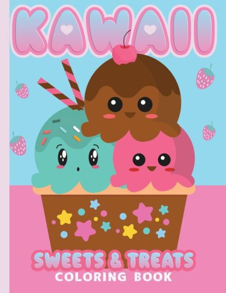 Cover for Sugar Kai · Kawaii Coloring Book Sweets &amp; Treats (Paperback Book) (2021)