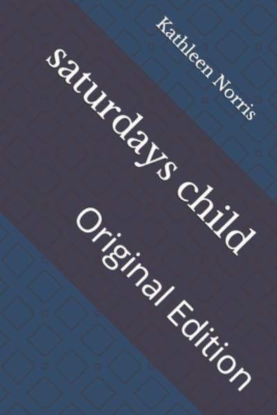 Cover for Kathleen Thompson Norris · Saturdays Child (Paperback Book) (2021)