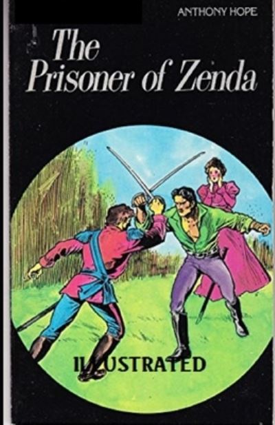 Cover for Anthony Hope · The Prisoner of Zenda Illustrated (Paperback Book) (2021)