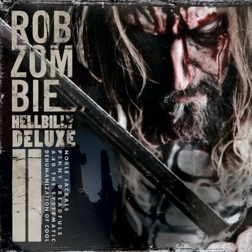Cover for Rob Zombie · Helbilly Deluxe 2 (DVD/CD) [Special edition] (2011)