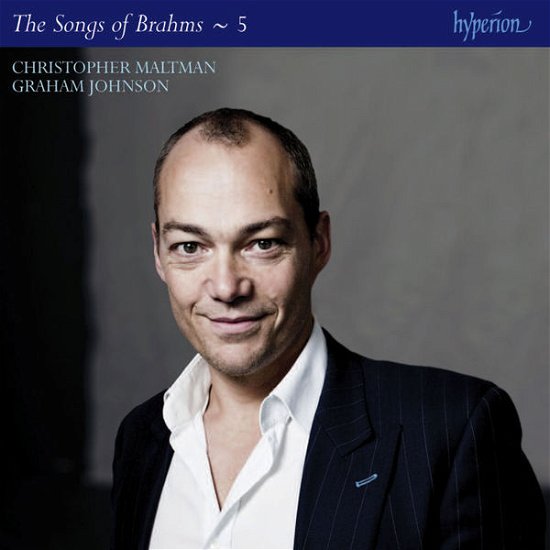 Cover for Johnson, Graham / Christopher Maltman · Songs of Brahms 5 (CD) (2014)