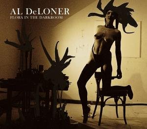 Cover for Al Deloner · Flora In The Darkroom (CD) (2007)