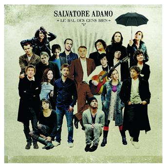 Cover for Salvatore Adamo · Le Bal Des Gens Bien (CD) (2008)