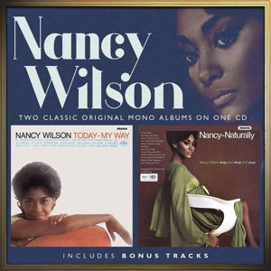 Today My Way / Nancy Naturally - Nancy Wilson - Musikk - CAROLINE - 0600753585252 - 25. september 2015