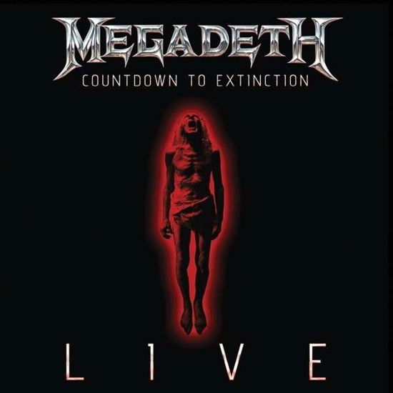 Countdown To Extinction: Live - Megadeth - Musiikki - ROCK - 0602537437252 - perjantai 17. toukokuuta 2019