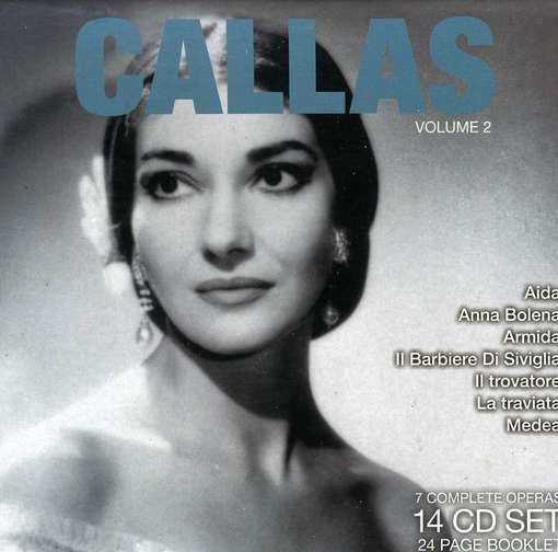 Legendary Performances Vol.2 - Maria Callas - Musik - Bravissimo - 0723721625252 - 23. maj 2012