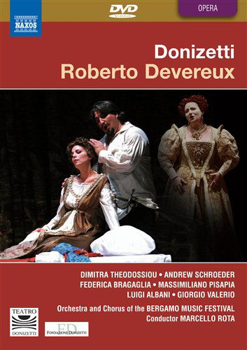 Donizetti: Roberto Devereux - Theodossiou / Donizetti - Elokuva - NAXOS - 0747313523252 - maanantai 28. huhtikuuta 2008