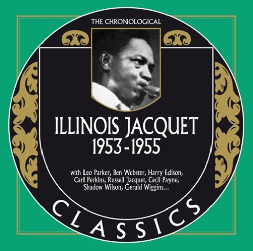 Cover for Illinois Jacquet · 1953-1955 (CD) (2008)