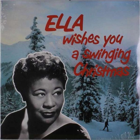 Cover for Ella Fitzgerald · Ella Wishes You A Swinging Christmas (LP) (2018)