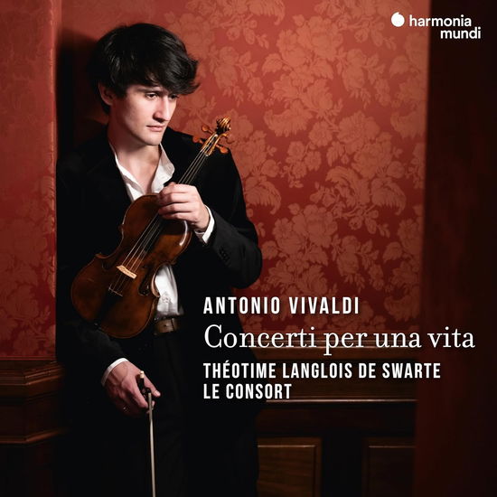 Cover for Theotime | Le Consort Langlois De Swarte · Vivaldi: Concerti Per Una Vita (CD) (2024)