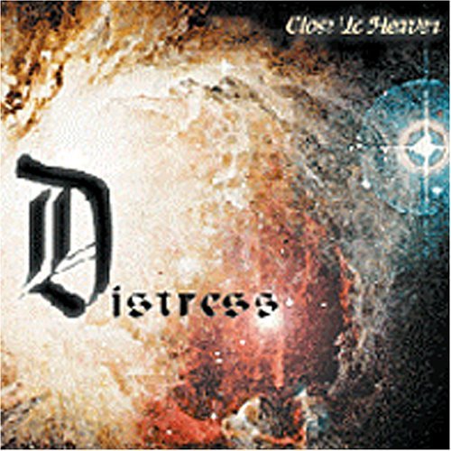 Distress · Close to Heaven (CD) (2001)