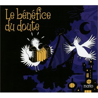 Cover for Le Netthimotee / lhopiteaumael · Le Benefice Du Doute (CD) (2015)