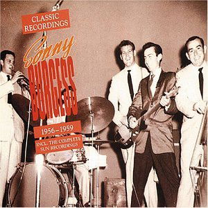 Classic Recordings '56-59 - Sonny Burgess - Musiikki - BEAR FAMILY - 4000127155252 - maanantai 29. heinäkuuta 1991