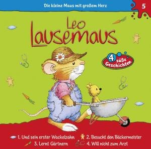 Cover for Leo Lausemaus · Folge 05:...und Sein Erster Wackelzahn (CD) (2009)