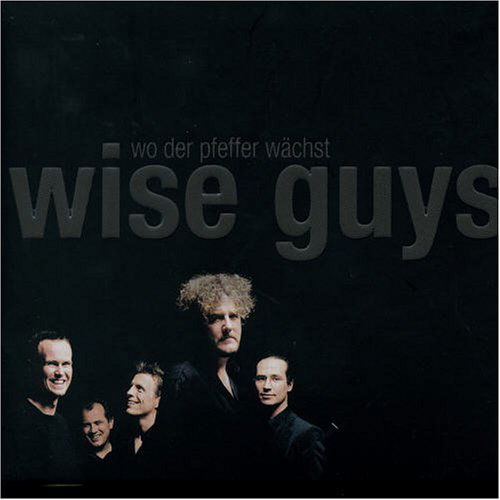 Cover for Wise Guys · Wo Der Pfeffer Waechst (CD) (2004)