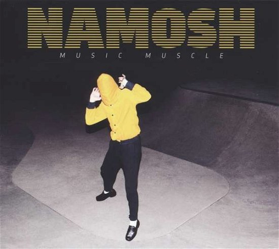 Cover for Namosh · Music Muscle (CD) (2018)