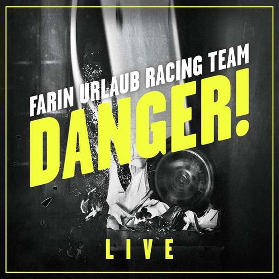 Cover for Farin Urlaub Racing Team · Danger (CD) (2015)