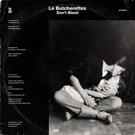 Don't Bleed - Le Butcherettes - Musik - RISE RECORDS - 4050538589252 - 14. Februar 2020