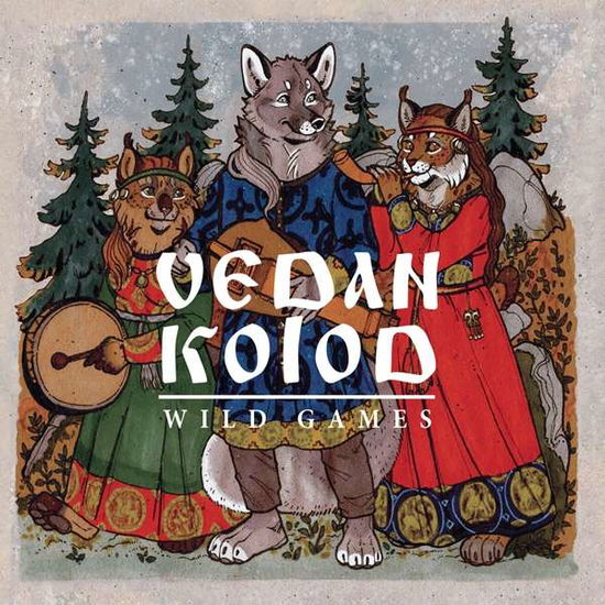 Cover for Vedan Kolod · Wild Games (CD) [Digipak] (2020)