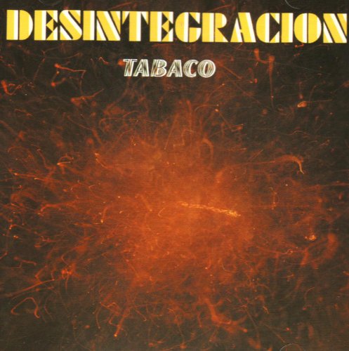 Cover for Tabaco · Desintegracion (CD) (2009)