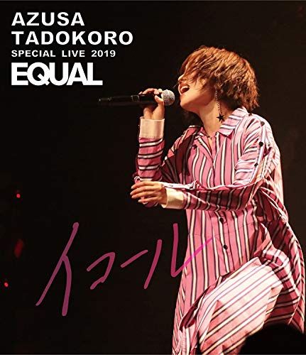 Azusa Tadokoro Special Live 2019 Equal - Tadokoro Azusa - Musiikki - NAMCO BANDAI MUSIC LIVE INC. - 4540774804252 - keskiviikko 25. maaliskuuta 2020