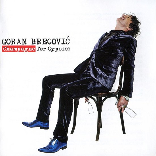 Cover for Goran Bregovic · Champagne for Gypsies (CD) [Japan Import edition] (2013)