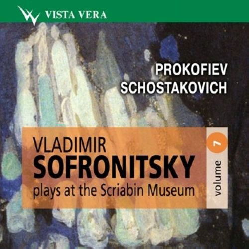 Vladimir Sofronitsky Piano Plays at Th - Vladimir; Sofronitsky - Music - VISTA VERA - 4603141002252 - 