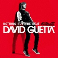 Cover for David Guetta · Nothing but the Beat Ultimate (CD) [Japan Import edition] (2013)