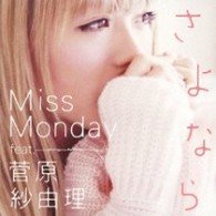 Cover for Miss Monday · Sayonara Feat.sugawara Sayuri (CD) [Japan Import edition] (2010)