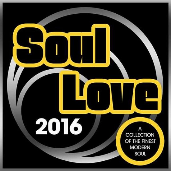 Cover for Soul Love 2016 / Various (CD) (2016)