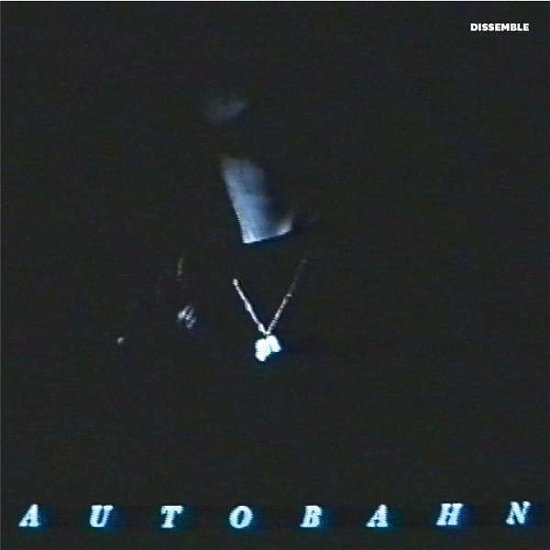 Cover for Autobahn · Dissemble (CD) (2015)