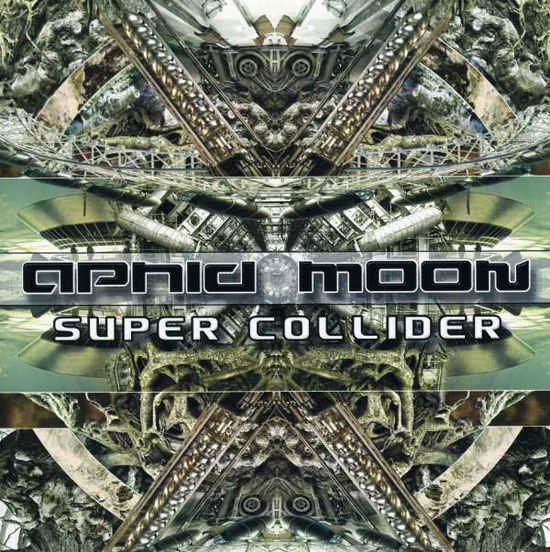 Super Collider - Aphid Moon - Music - APHID - 5060147125252 - March 16, 2010