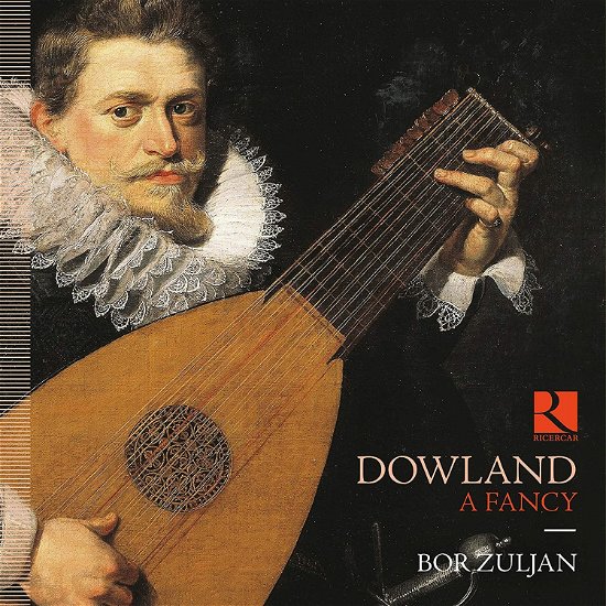 Cover for Bor Zuljan · Dowland: a Fancy (CD) (2020)