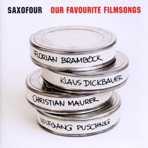 Cover for Saxofour · Our Favourite Filmsongs (CD) (2011)