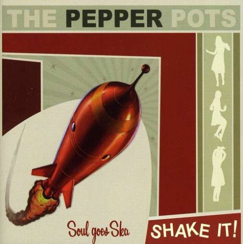 Cover for Pepper Pots · Shake It (CD) (2009)