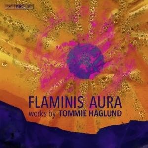T. Haglund · Flaminis Aura (CD) (2017)