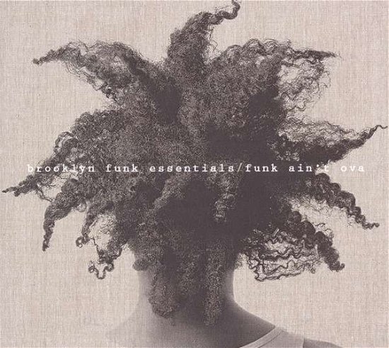 Cover for Brooklyn Funk Essentials · Funk Ain't Ova (CD) [Digipak] (2015)