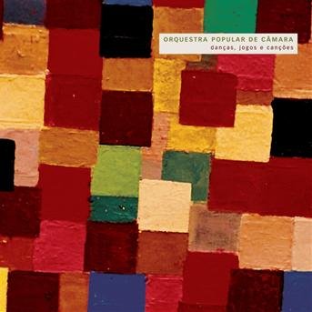 Cover for Orquestra Popular de Camara · Danças, Jogos e Canções (CD) (2003)