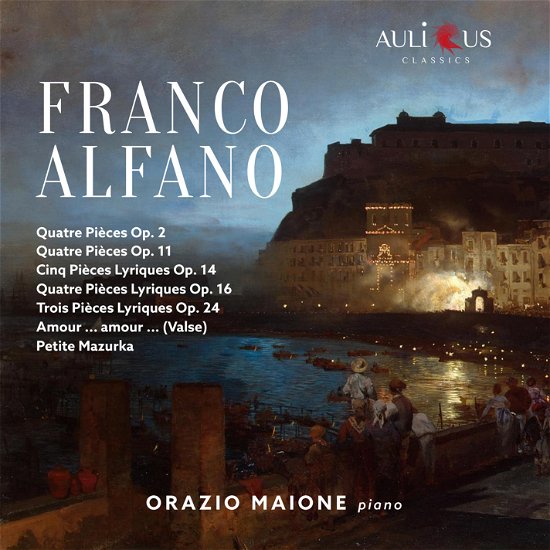 Cover for Orazio Maione · Franco Alfano (CD) (2021)