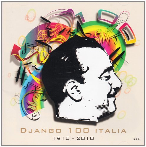 Cover for Aa.vv. · Django 100  - Italia1910 - 2010 (CD) (2010)