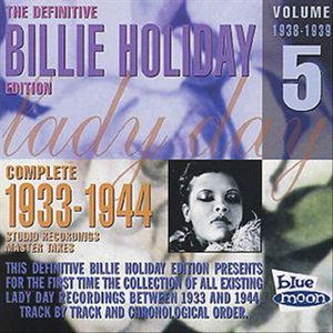 Complete Master Takes 5 - Billie Holiday - Musik - BLUE MOON - 8427328010252 - 20. december 2019