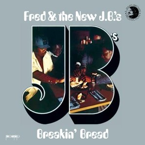 Cover for Fred Wesley · Breakin Bread (CD) (2016)