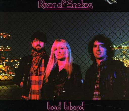 Cover for River of Snakes · Bad Blood (CD) (2011)