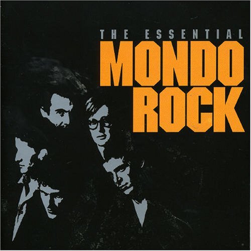 Cover for Mondo Rock · Essential Mondo Rock (CD) (2003)