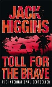 Cover for Jack Higgins · Toll for the Brave (Taschenbuch) (2004)
