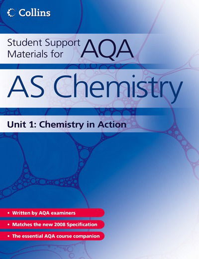 Student Support Materials for AQA (AS Chemistry Unit 1: Foundation Chemistry) - Student Support Materials for AQA - John Bentham - Bücher - HarperCollins Publishers - 9780007268252 - 20. Mai 2008