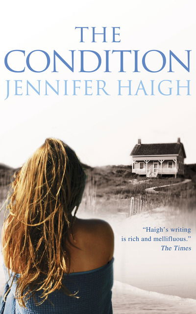 The Condition - Jennifer Haigh - Książki - HarperCollins Publishers - 9780007271252 - 1 lipca 2008