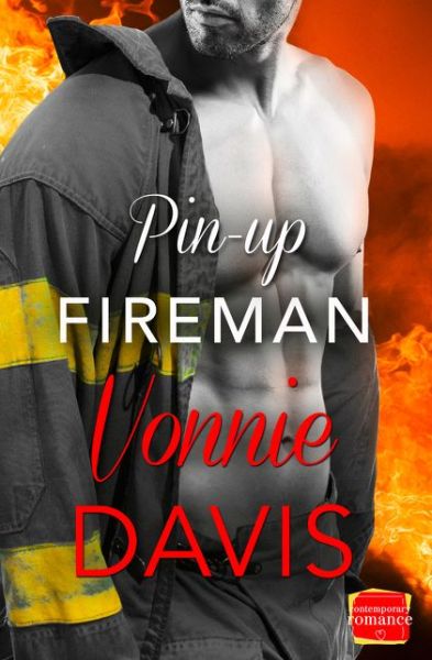 Cover for Vonnie Davis · Pin-Up Fireman - Wild Heat (Paperback Book) (2017)